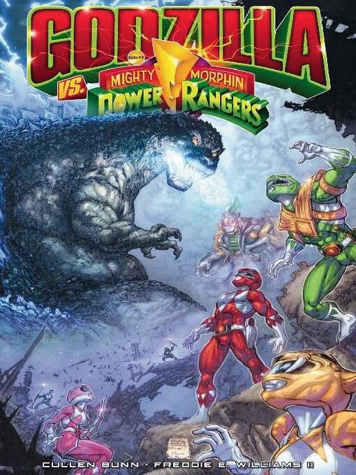 Title details for Godzilla Vs. Mighty Morphin Power Rangers by Cullen Bunn - Available